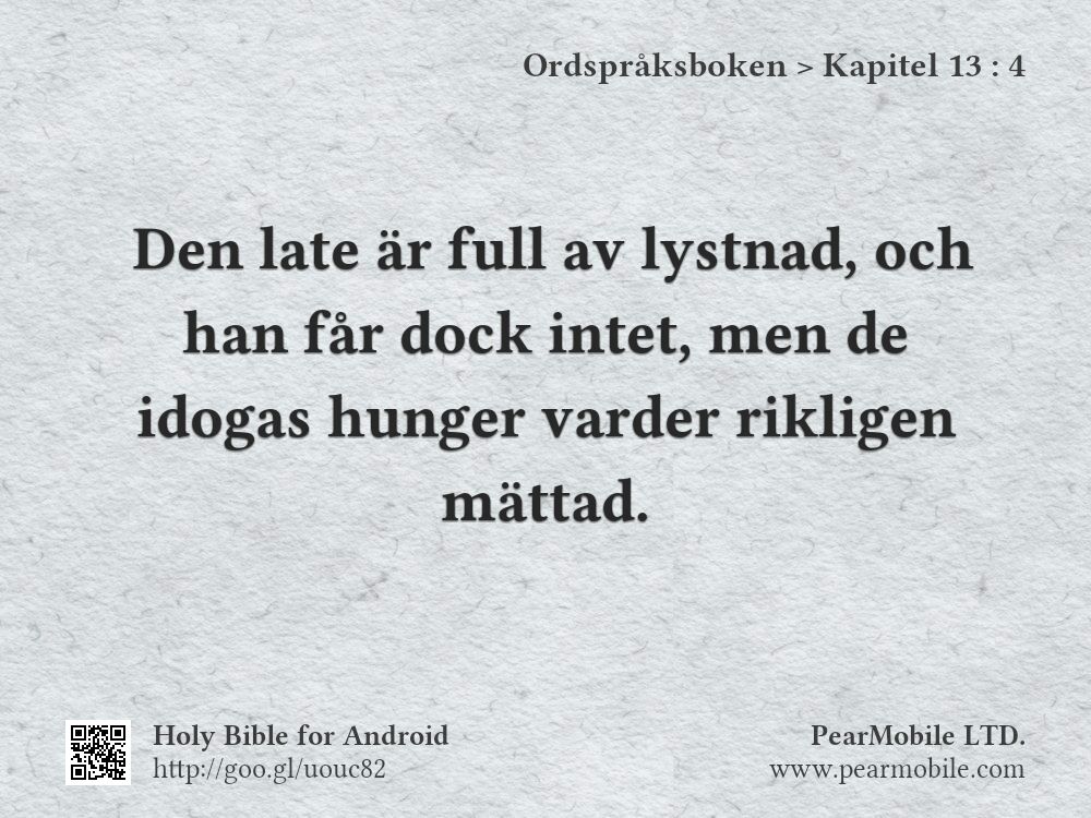 Ordspråksboken, Kapitel 13:4